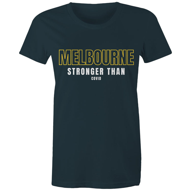 "Melbourne Stronger than COVID" - Women's Ladies T-shirt Motivational Slogan-Keep Melbourne Marvellous Official Store