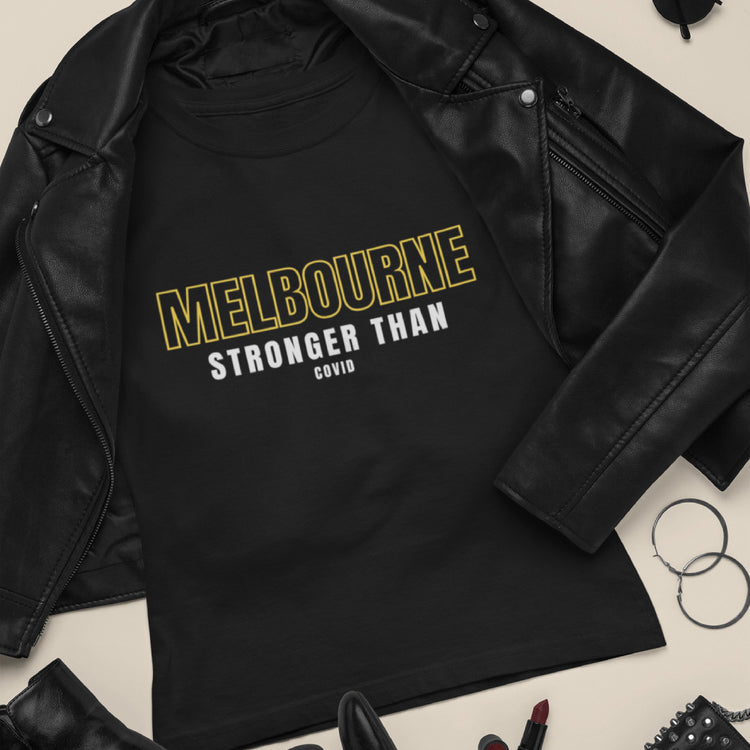"Melbourne Stronger than COVID" - Women's Ladies T-shirt Motivational Slogan-Keep Melbourne Marvellous Official Store