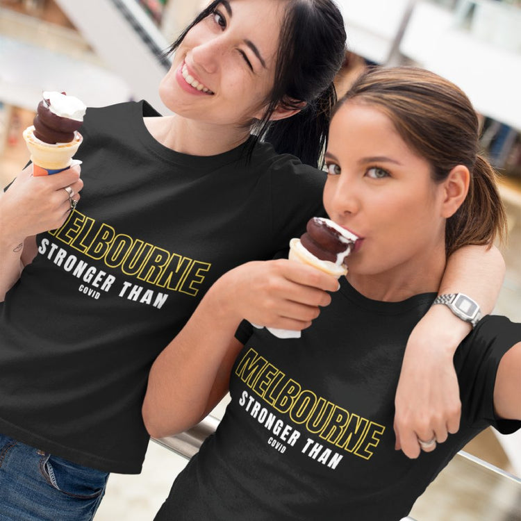 "Melbourne Stronger than COVID" - Women's Ladies T-shirt Motivational Slogan-Keep Melbourne Marvellous Official Store