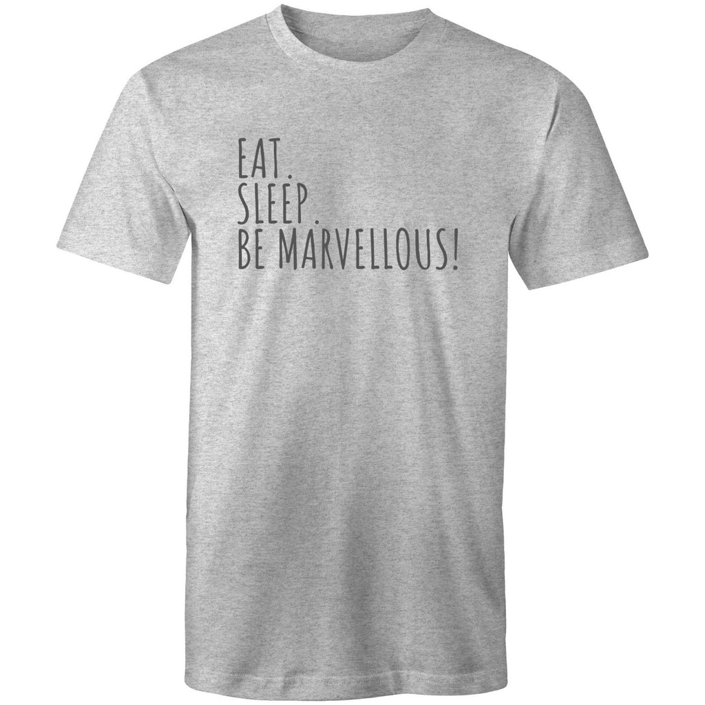 Eat Sleep Be Marvellous T-shirt Men Mental Health Motivation Positivity Top