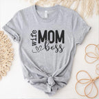 Mom Wife Boss Women's Funny T-shirt Mothers