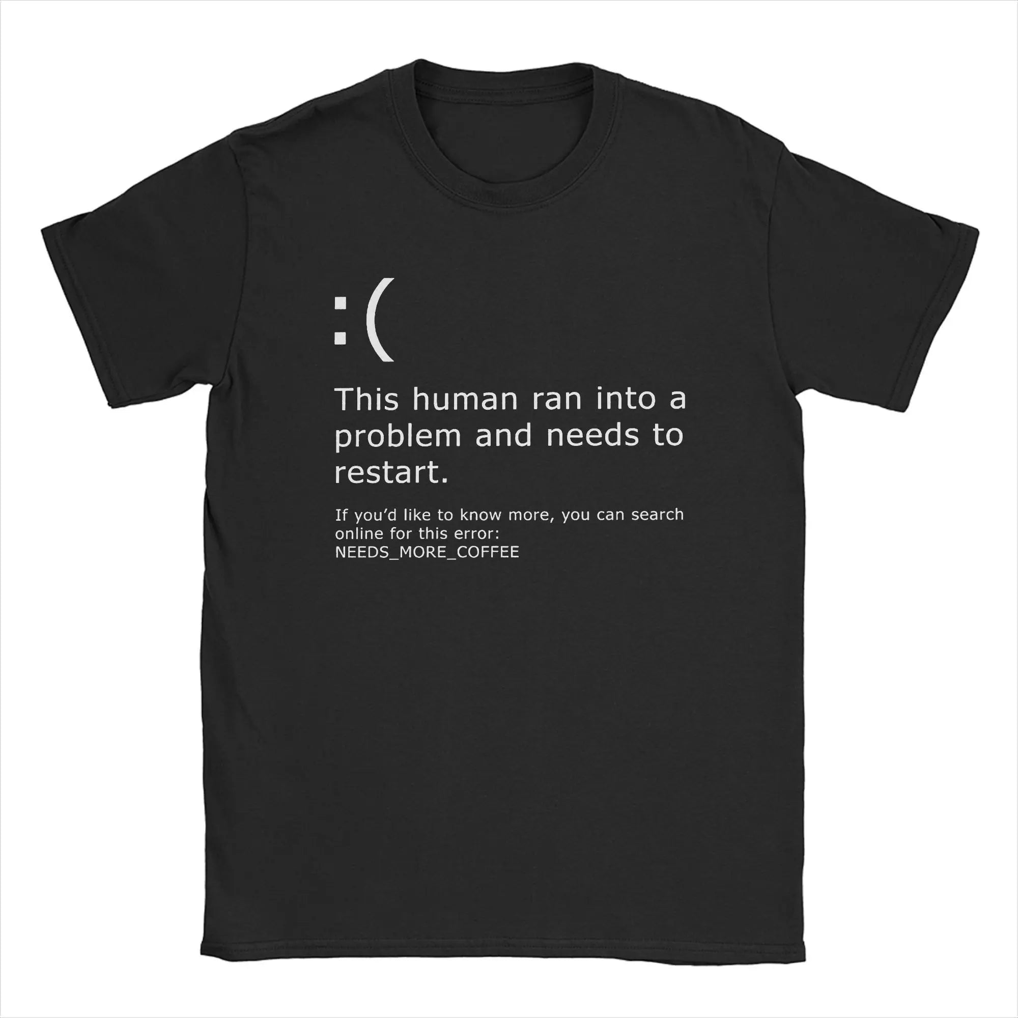 Funny Windows Error | Need Coffee T-shirt BSOD PC Nerd Geek Tee