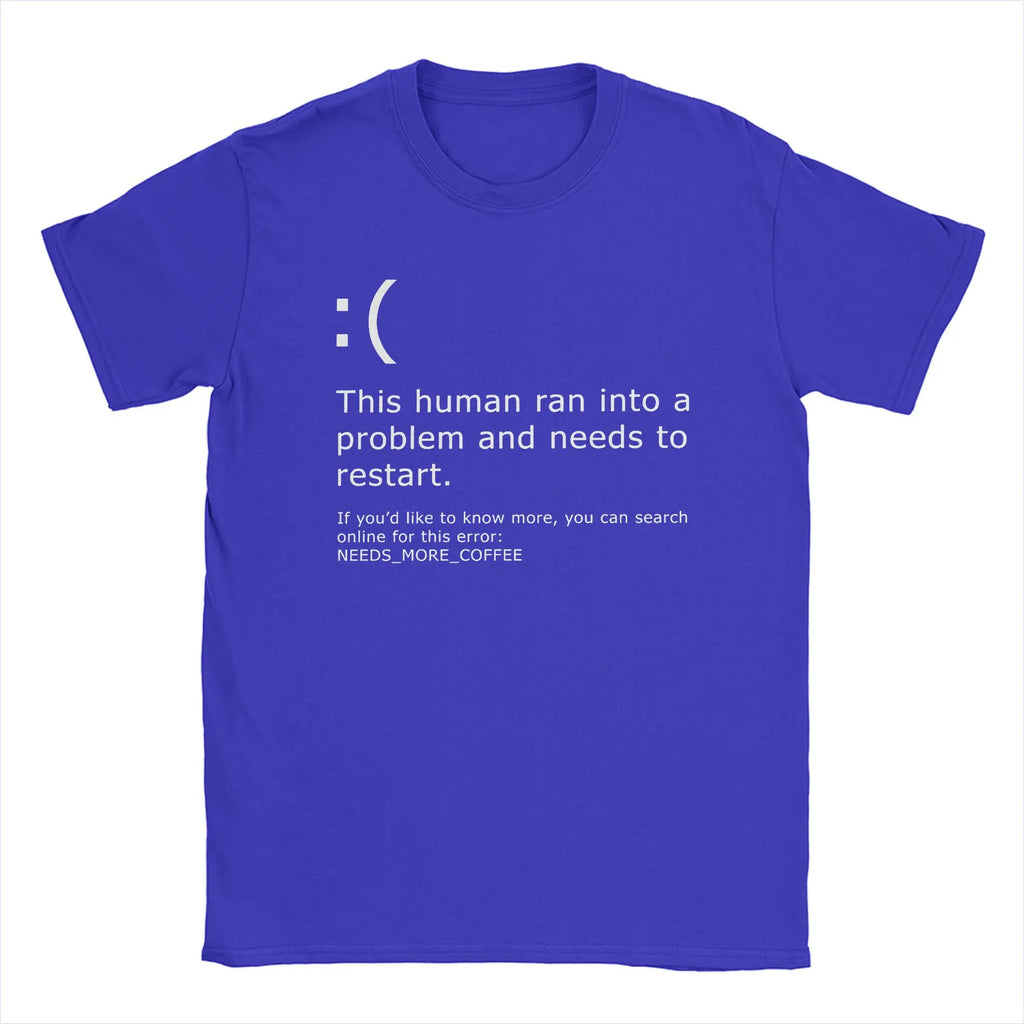 Funny Windows Error | Need Coffee T-shirt BSOD PC Nerd Geek Tee