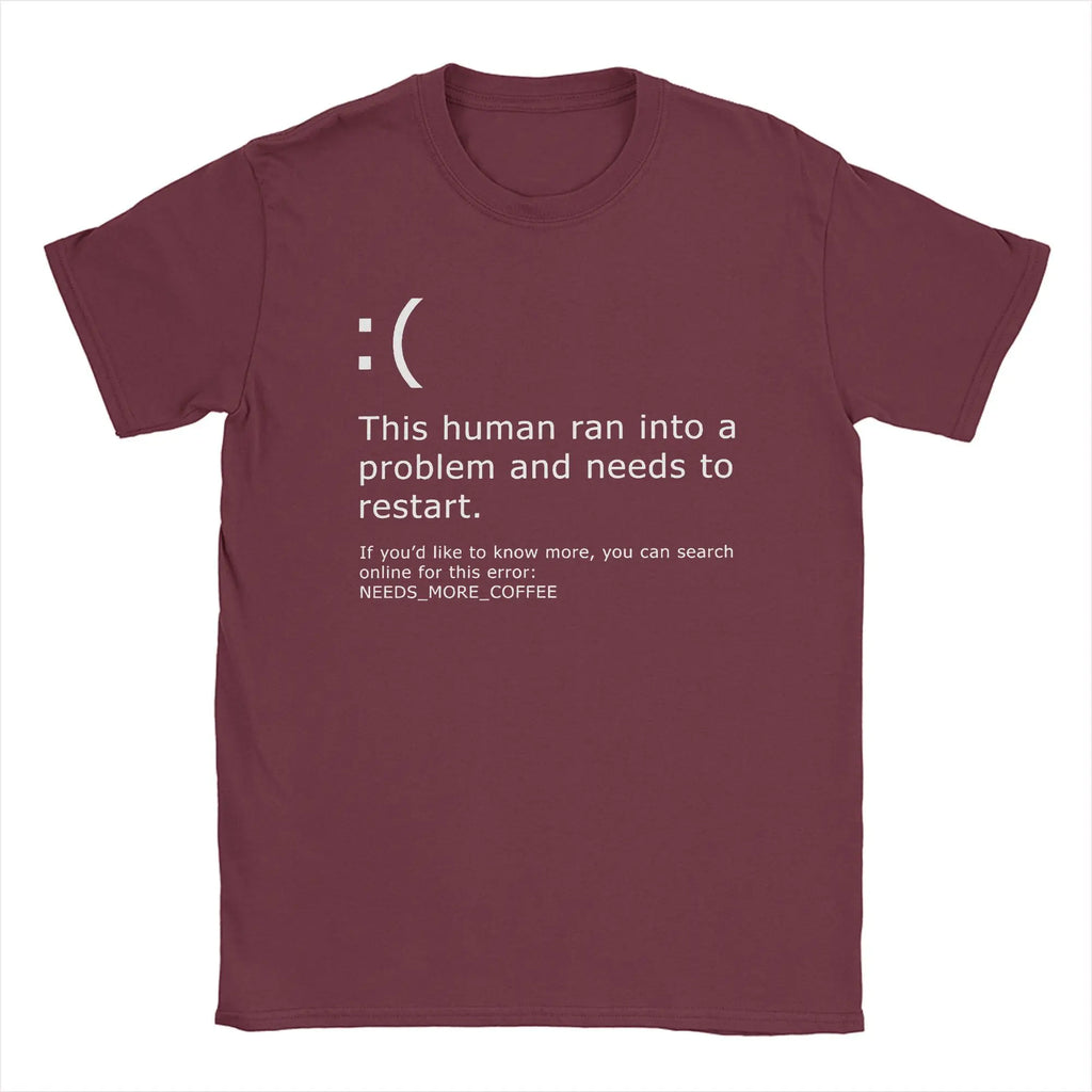 Funny Windows Error | Need Coffee T-shirt BSOD PC Nerd Geek Tee