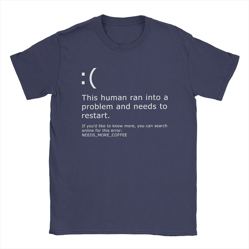 Funny Windows Error | Need Coffee T-shirt BSOD PC Nerd Geek Tee