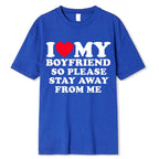 "I Love My Boyfriend" T-shirt Funny Bucks Hens Party Tops