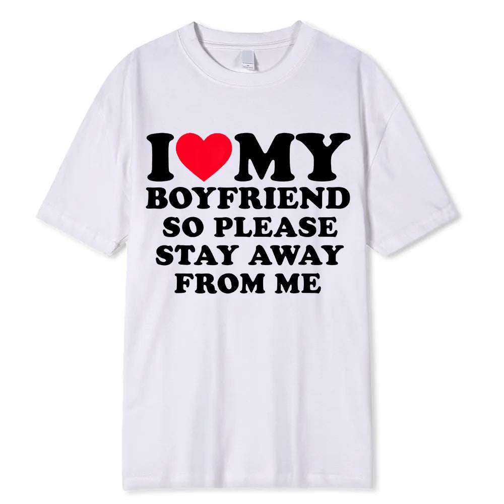 "I Love My Boyfriend" T-shirt Funny Bucks Hens Party Tops