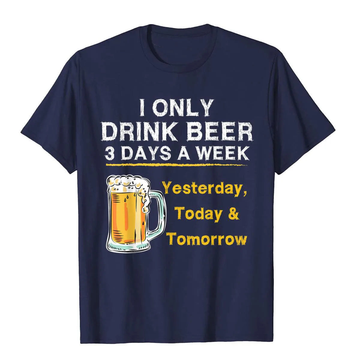 I Only Drink Beer 3 Days A Week Funny T-shirt Australian Beer Lovers