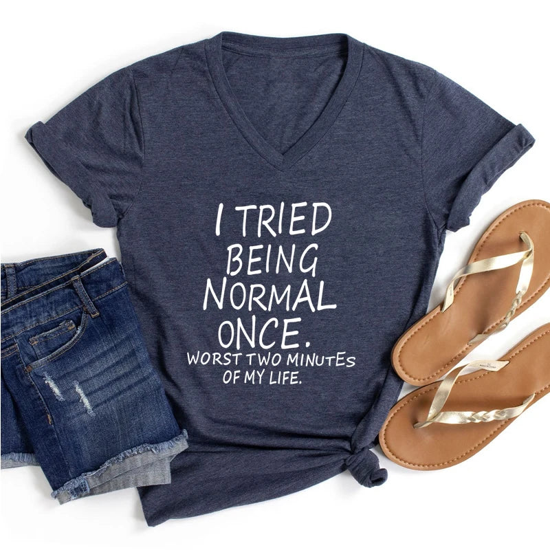 "I Tried Being Normal Once" Funny T-Shirt Plus Oversize Sizes