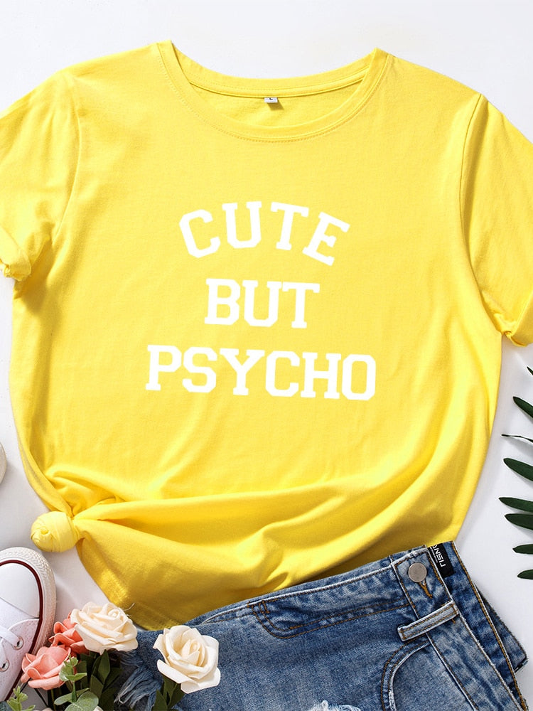 Cute But Psycho - Women's T-shirt Funny Slogan Top