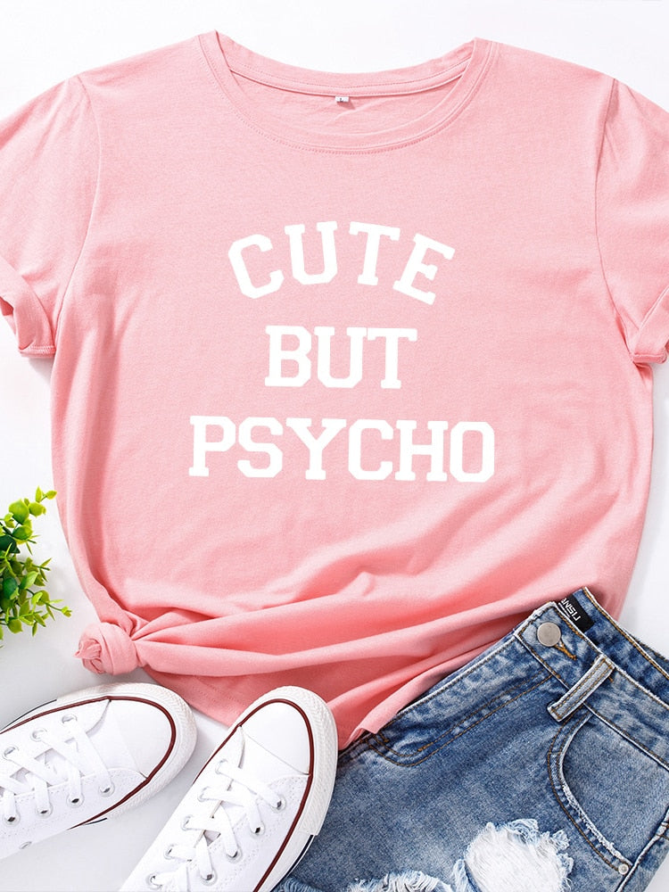 Cute But Psycho - Women's T-shirt Funny Slogan Top