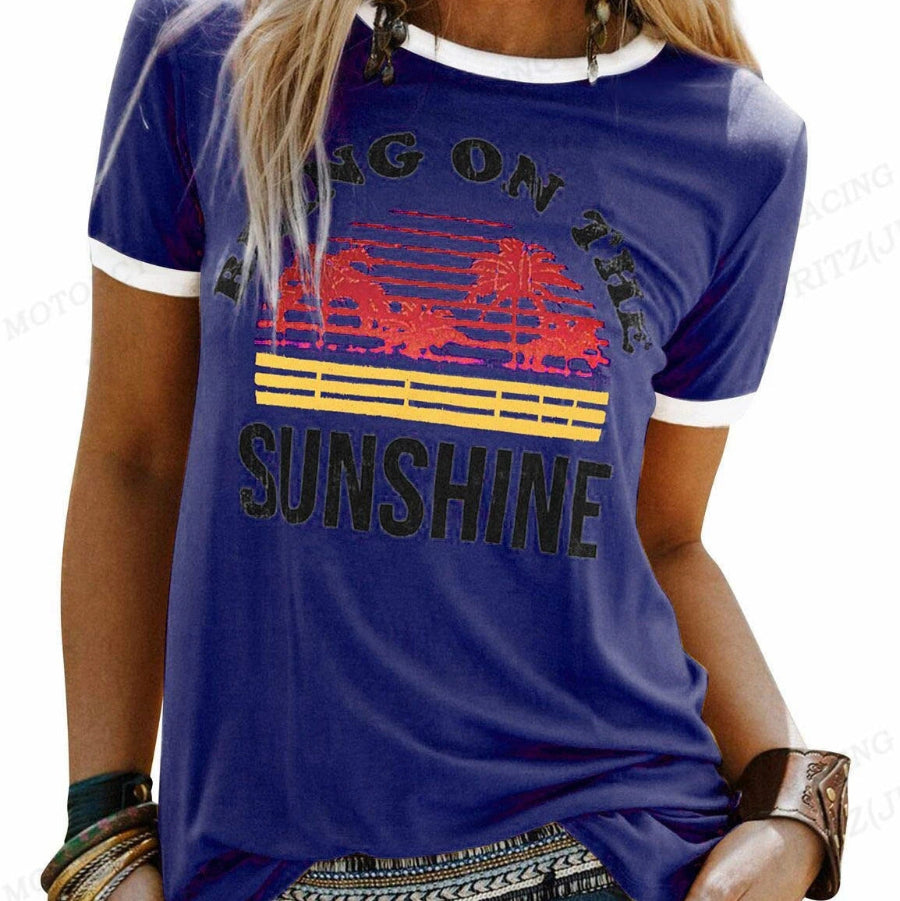 "Bring On The Sunshine" Women's Sun Loving T-shirt