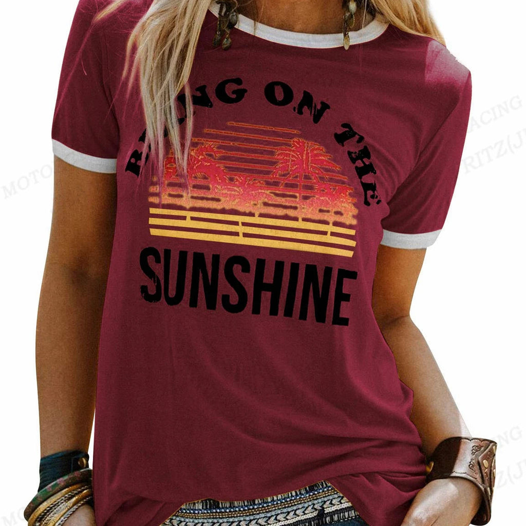 "Bring On The Sunshine" Women's Sun Loving T-shirt
