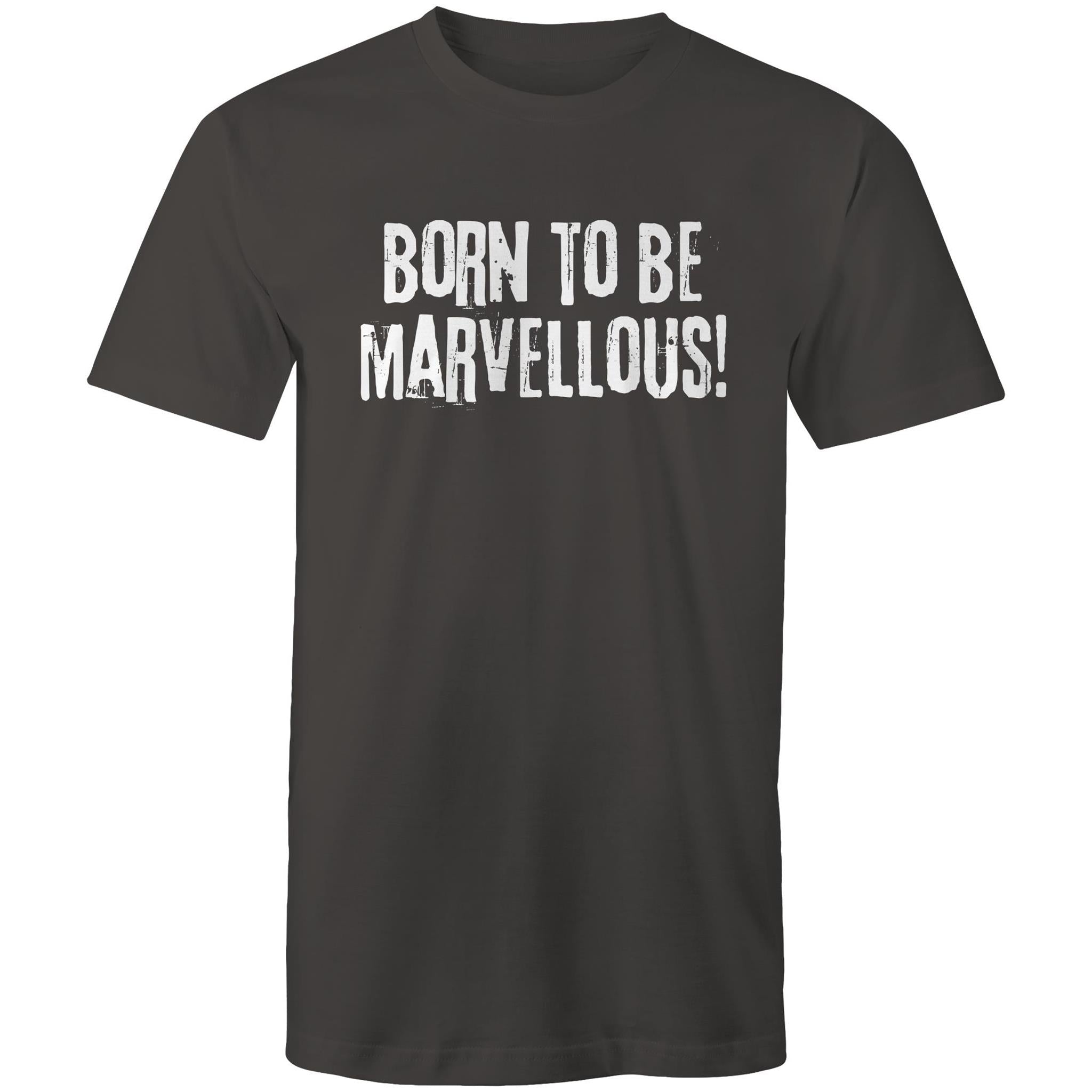 "Born to be marvellous!" Men's T-shirt Motivation Top Inspiration Plus Sizes