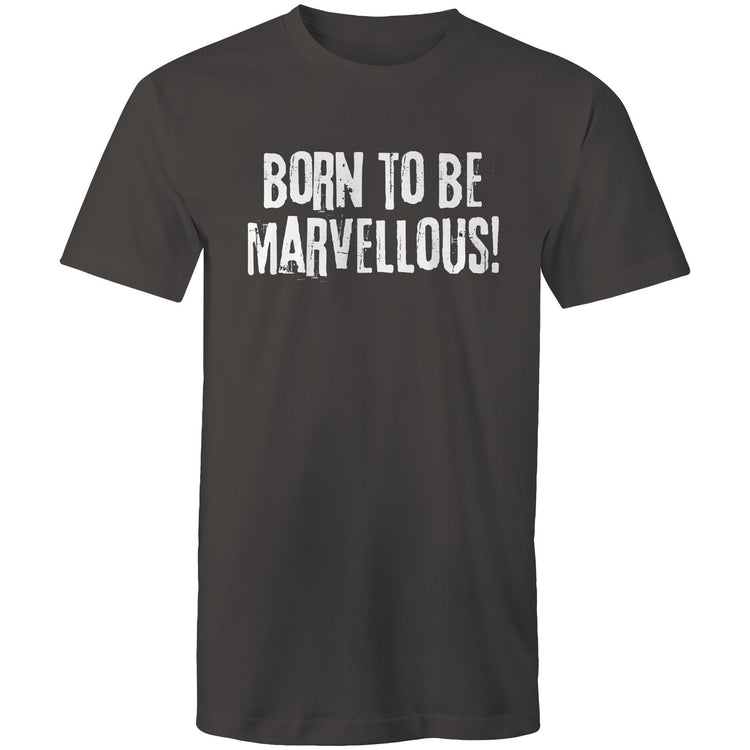 Born to be marvellous! - Men's grunge T-shirt