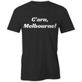 "C'arn Melbourne" T-shirt - Footy AFL Men's Football Tee