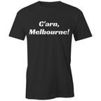 "C'arn Melbourne" T-shirt - Footy AFL Sports Slogan Men's Football Tee