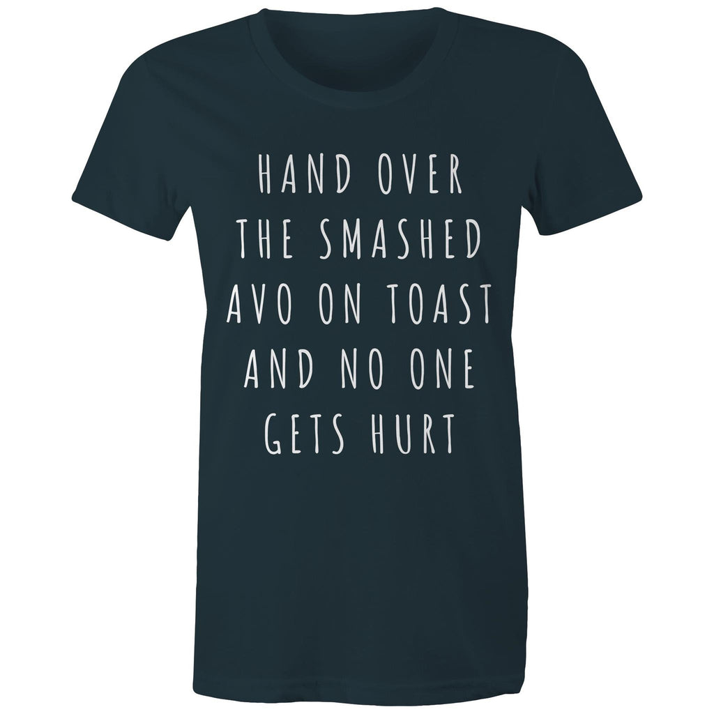Funny Women's Breakfast T-shirt "Hand Over Smashed Avocado No One Gets Hurt"