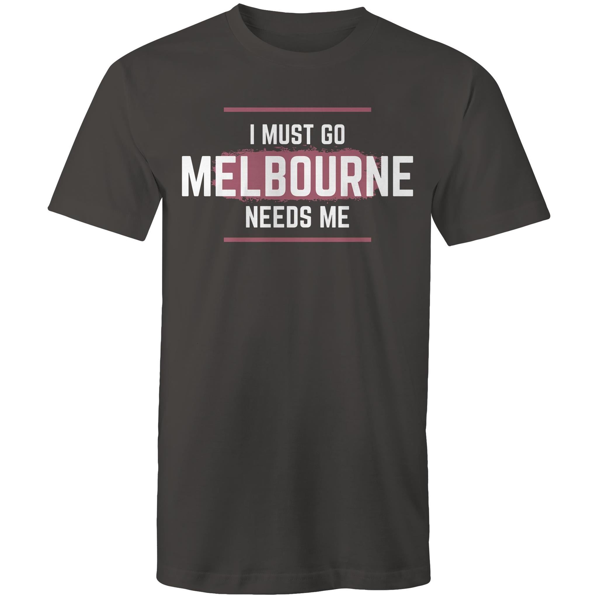 Funny Men's T-shirt Superhero "Melbourne Needs Me" Plus Sizes