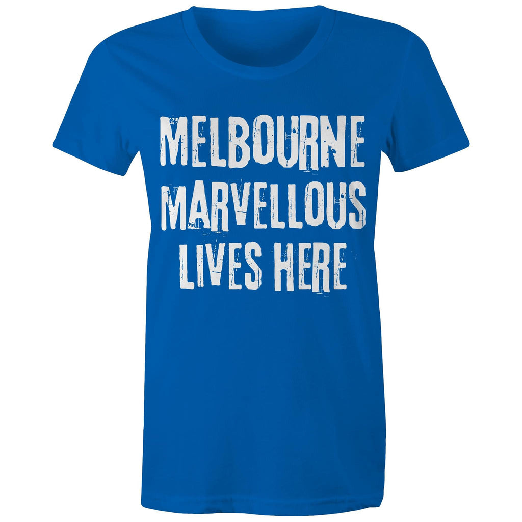 Women's Melbourne T-shirt Marvellous Lives Here