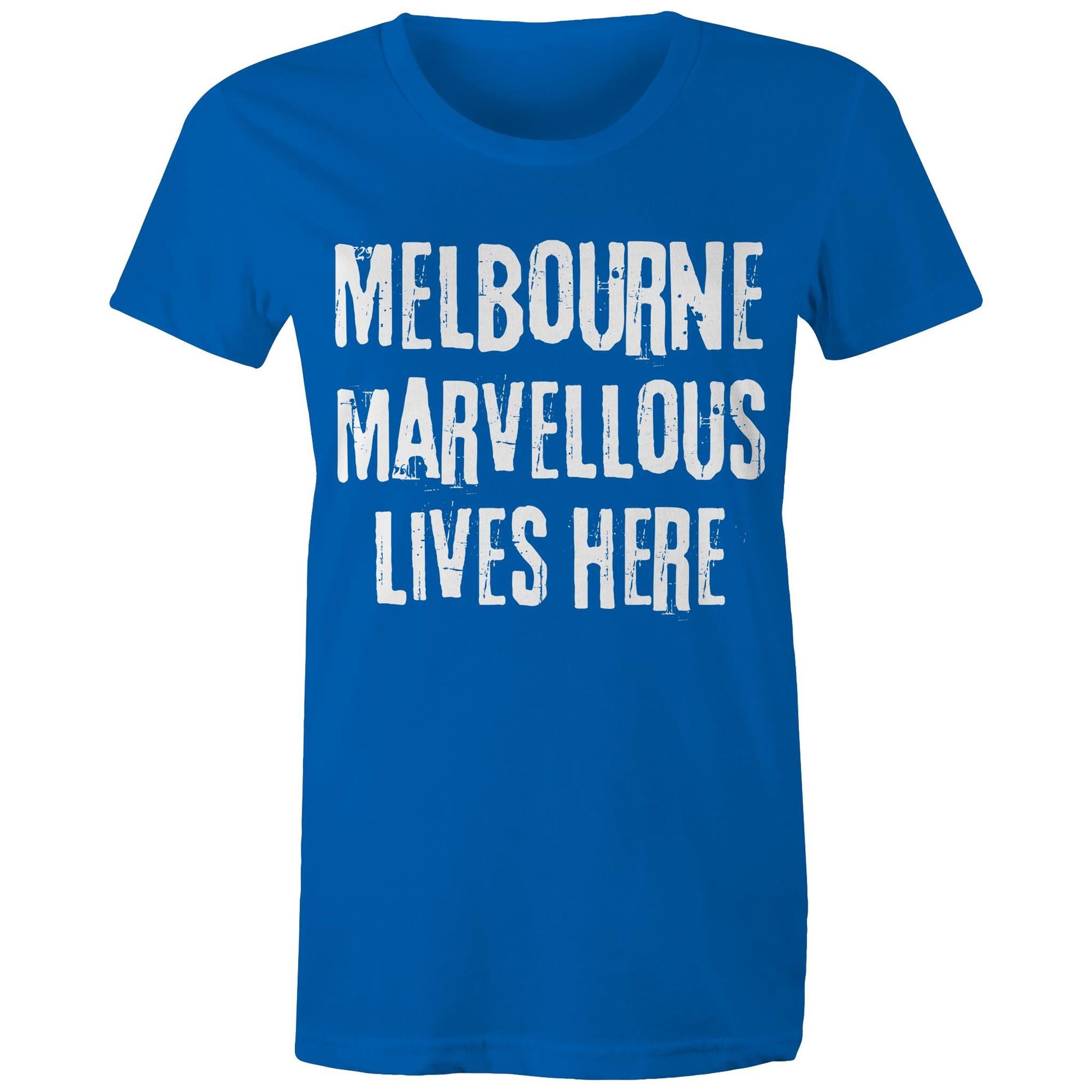 Women's Melbourne T-shirt Marvellous Lives Here