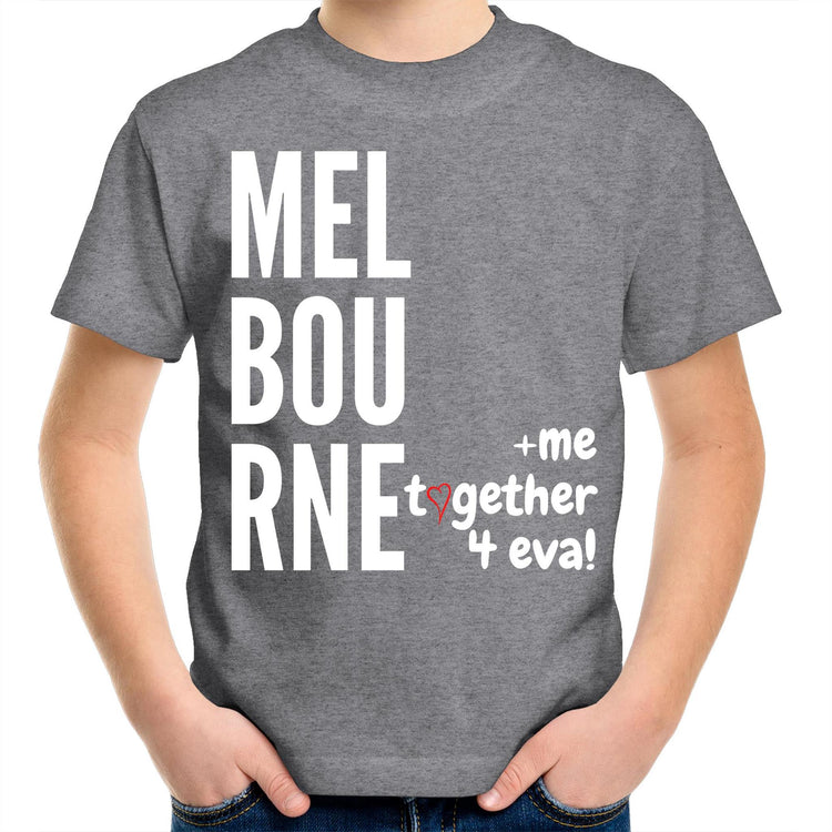 Funny Kids T-shirt "Melbourne & Me Together Forever" - Slogan Tee