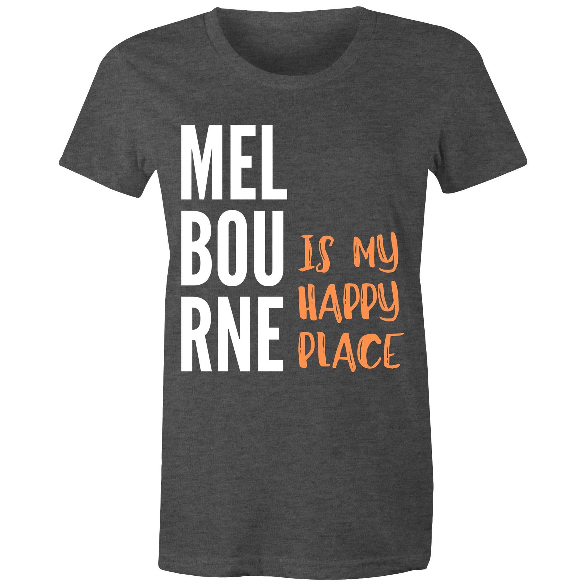 Motivational Women's Melbourne T-shirt "My Happy Place" Mental Health Slogan
