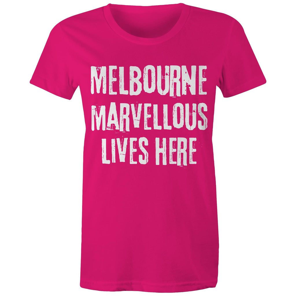 Women's Melbourne T-shirt Marvellous Lives Here