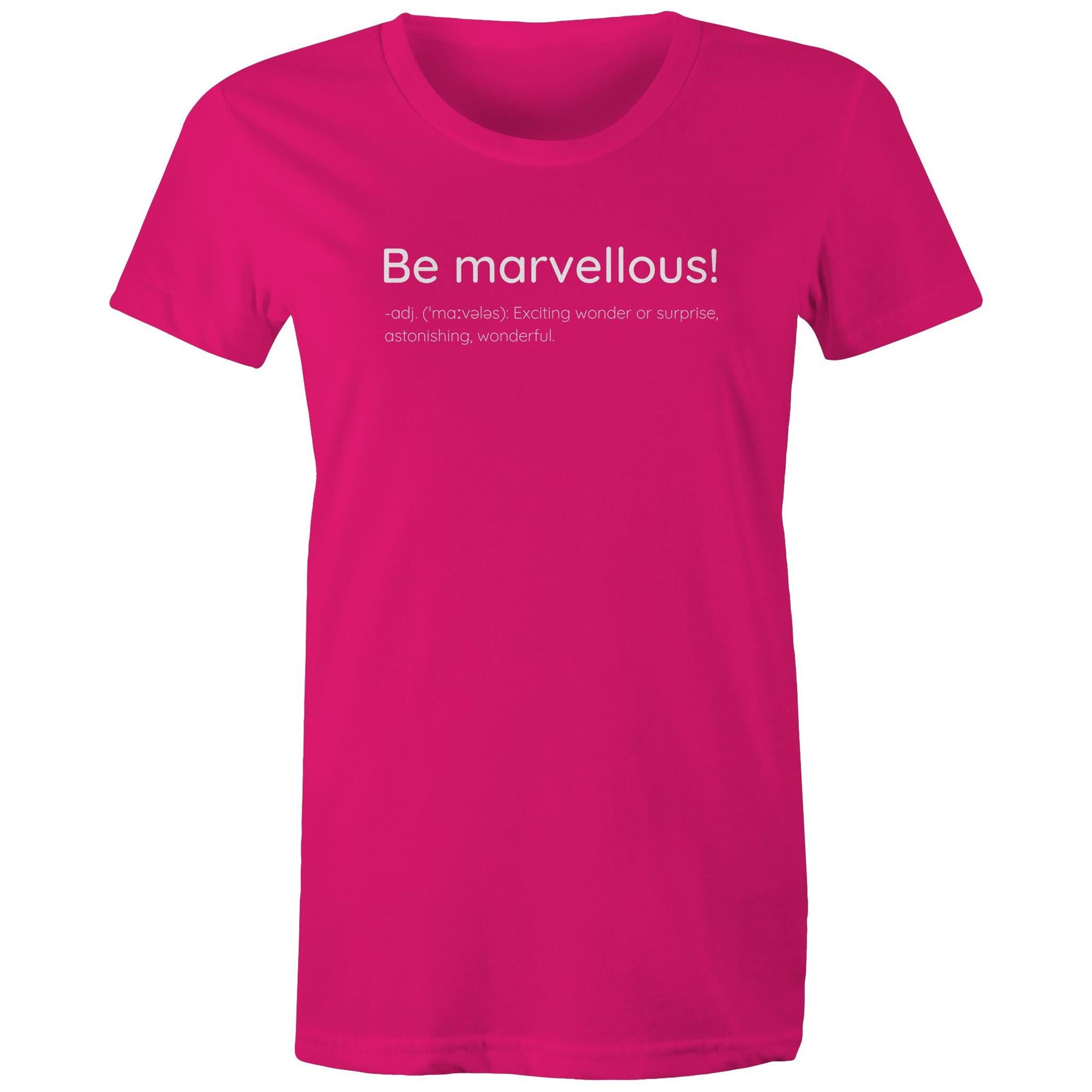 Be Marvellous T-shirt Dictionary Definition - Women's T-shirt Motivation