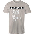 Funny Men's Melbourne T-shirt "Sit With Us" Plus Sizes