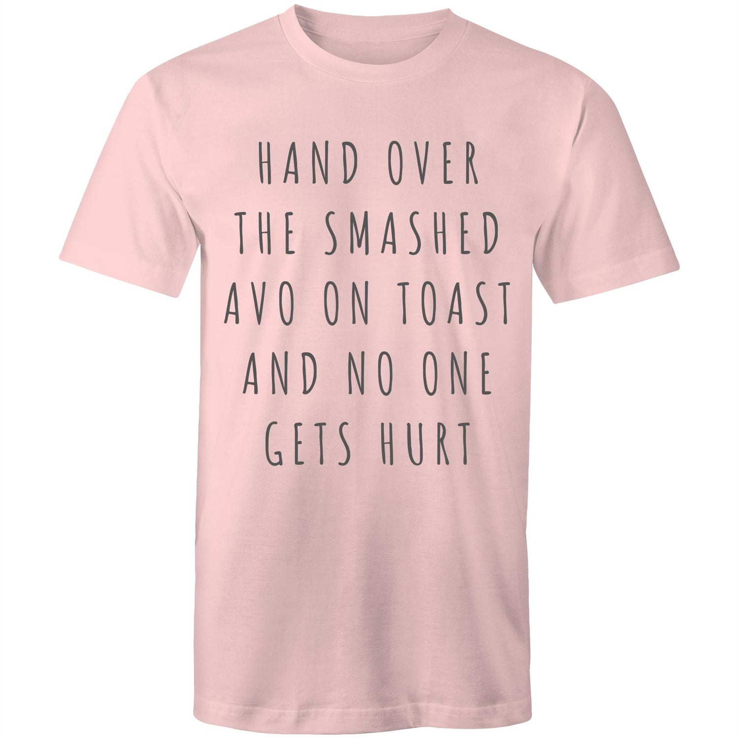 Funny Men's T-shirt "Hand Over The Smashed Avo & No One Gets Hurt" - Melbourne Slogan Tee