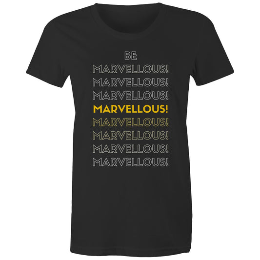 Be Marvellous - Women's Motivation Positive Slogan T-shirt-Keep Melbourne Marvellous Official Store