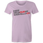 Keep Melbourne Marvellous Women's T-shirt