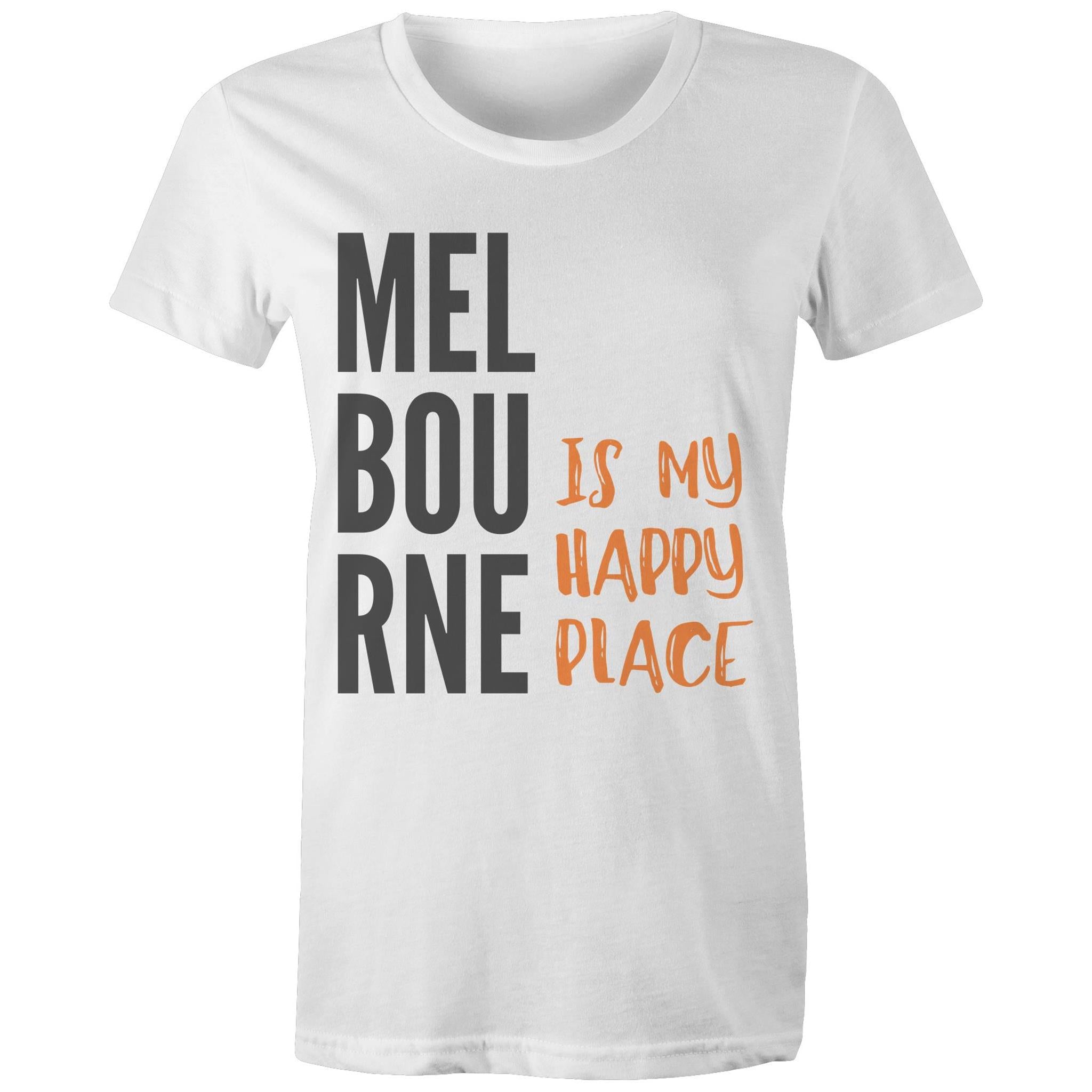 Motivational Women's Melbourne T-shirt "My Happy Place" Mental Health Slogan