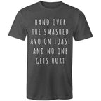 Funny Men's Breakfast T-shirt "Hand Over Smashed Avocado No One Gets Hurt"