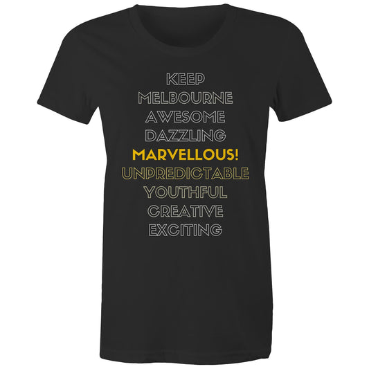 "Keep Melbourne Awesome Marvellous Dazzling" Women's Design T-shirt