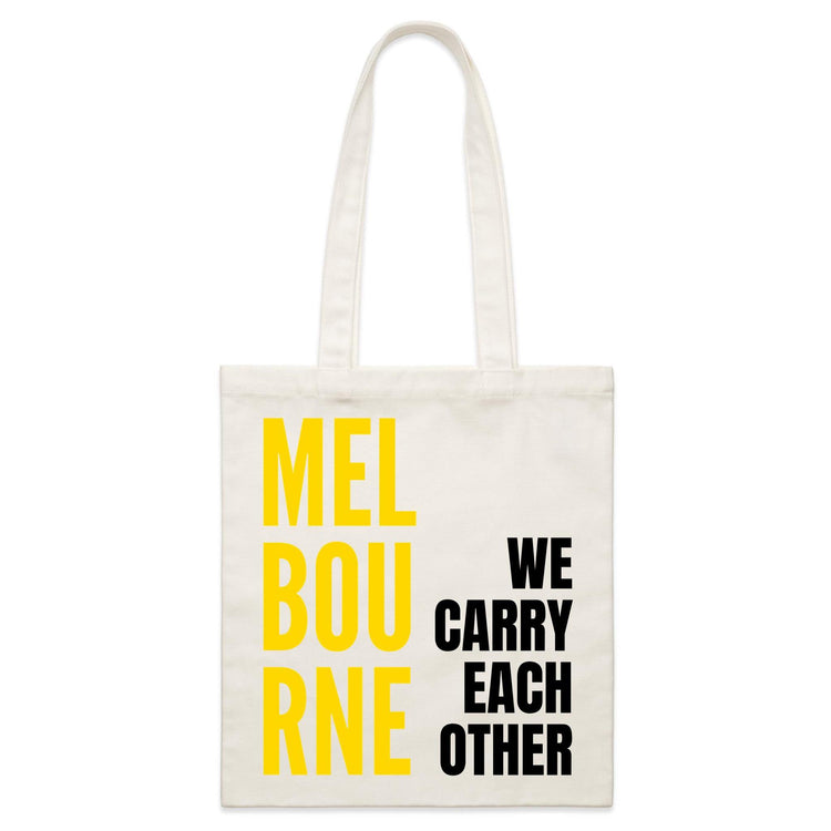 Quality Tote Shopping Bag - "Melbourne We Carry Each Other" Slogan