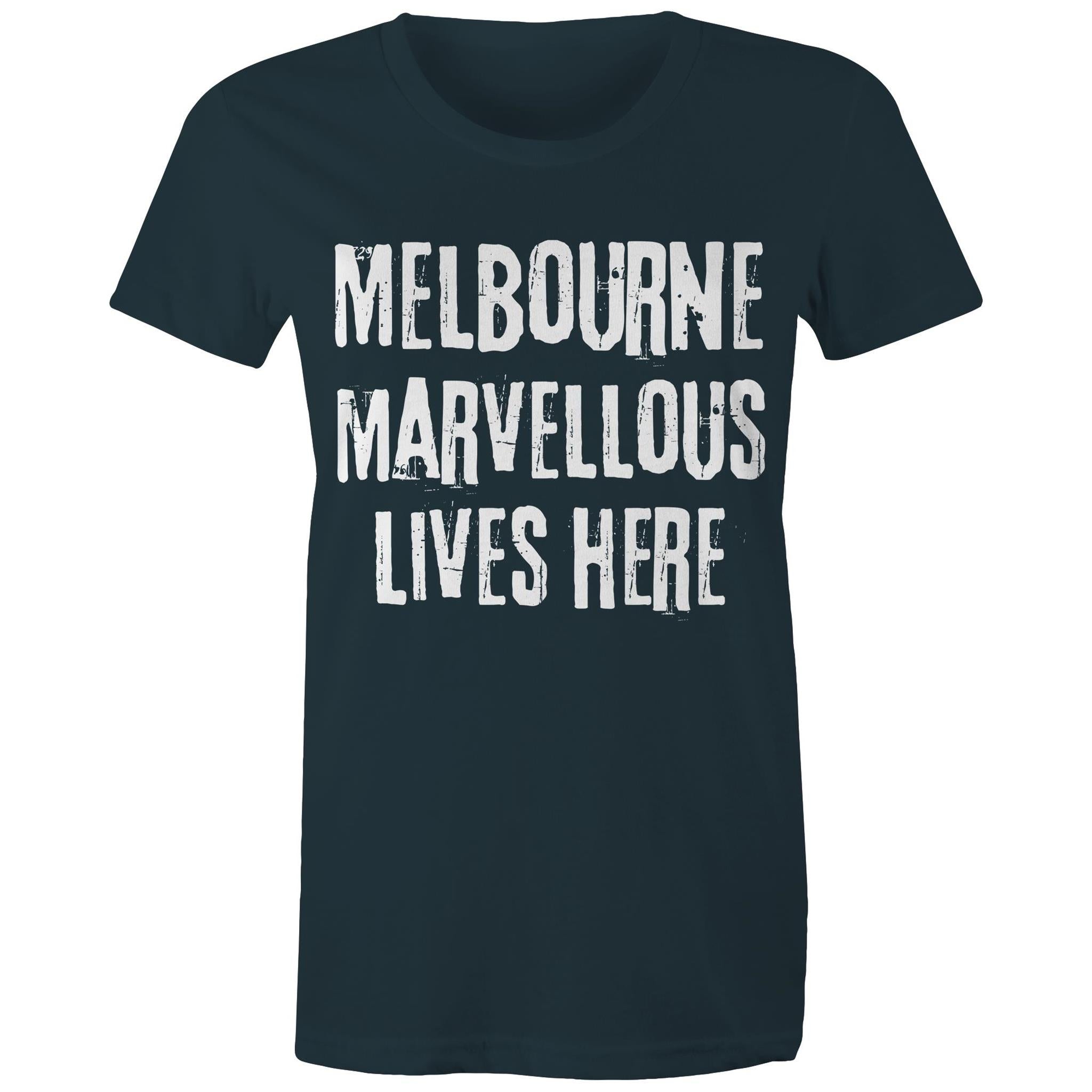 Women's Melbourne T-shirt Marvellous Lives Here