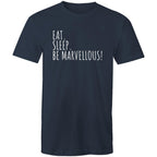 Eat. Sleep. Be Marvellous! T-shirt Men's Motivation Plus Sizes