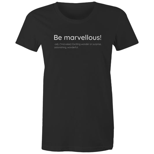 Be Marvellous T-shirt Dictionary Definition - Women's T-shirt Motivation-Keep Melbourne Marvellous Official Store