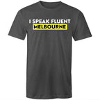 Funny "I Speak Fluent Melbourne" T-shirt Plus Sizes