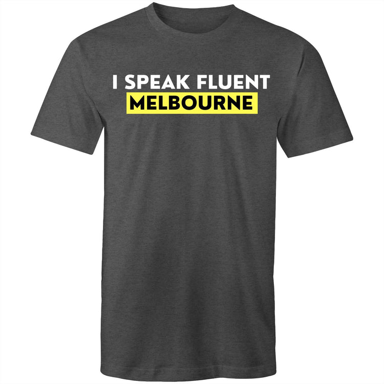 Funny T-shirt "I Speak Fluent Melbourne" - Slogan Men's Design Tee