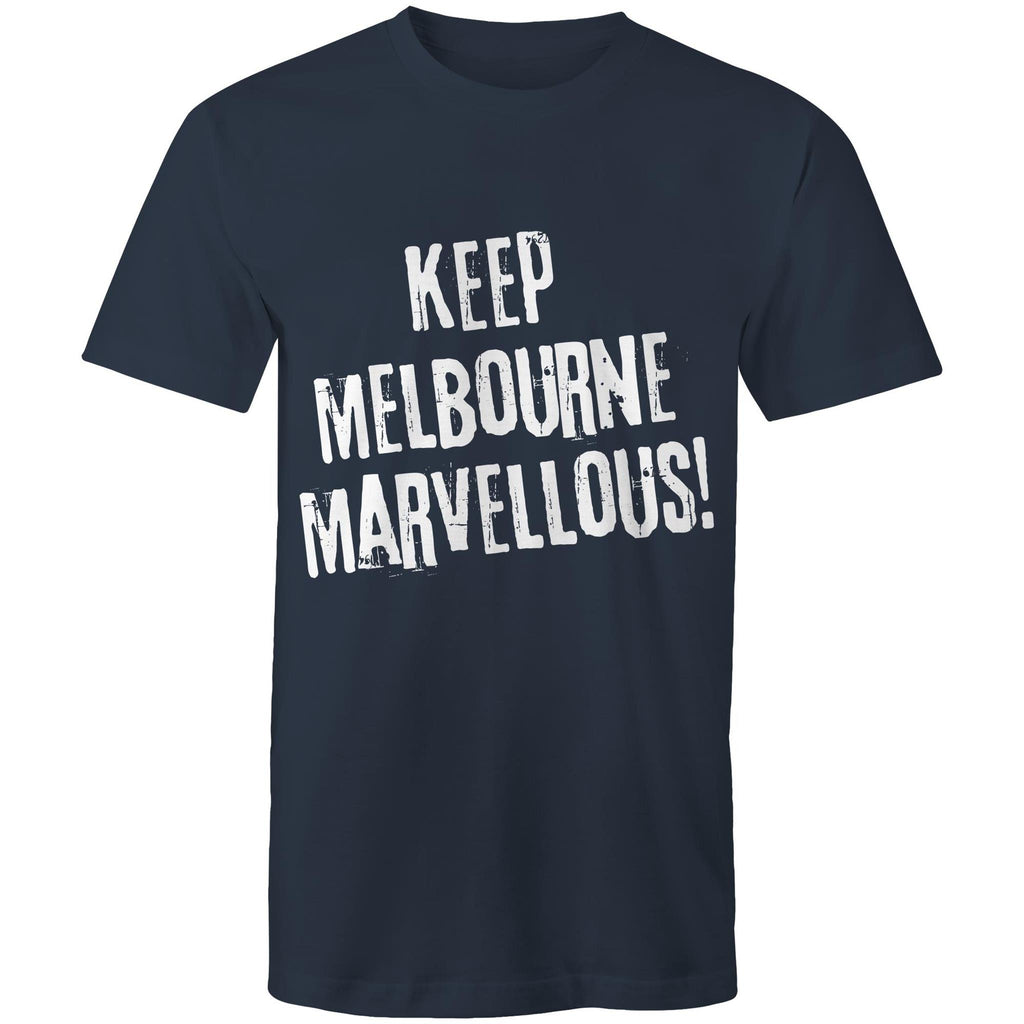 Men's T-shirt "Keep Melbourne Marvellous!" - Hipster Motivation Tee Plus Sizes