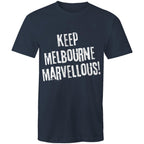Men's T-shirt "Keep Melbourne Marvellous!" - Hipster Motivation Tee Plus Sizes