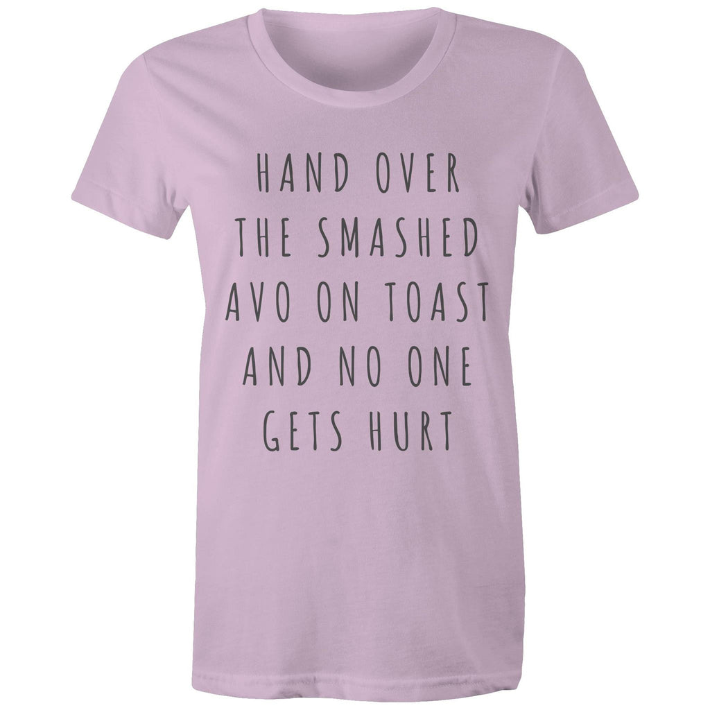 Funny Women's Breakfast T-shirt "Hand Over Smashed Avocado No One Gets Hurt"