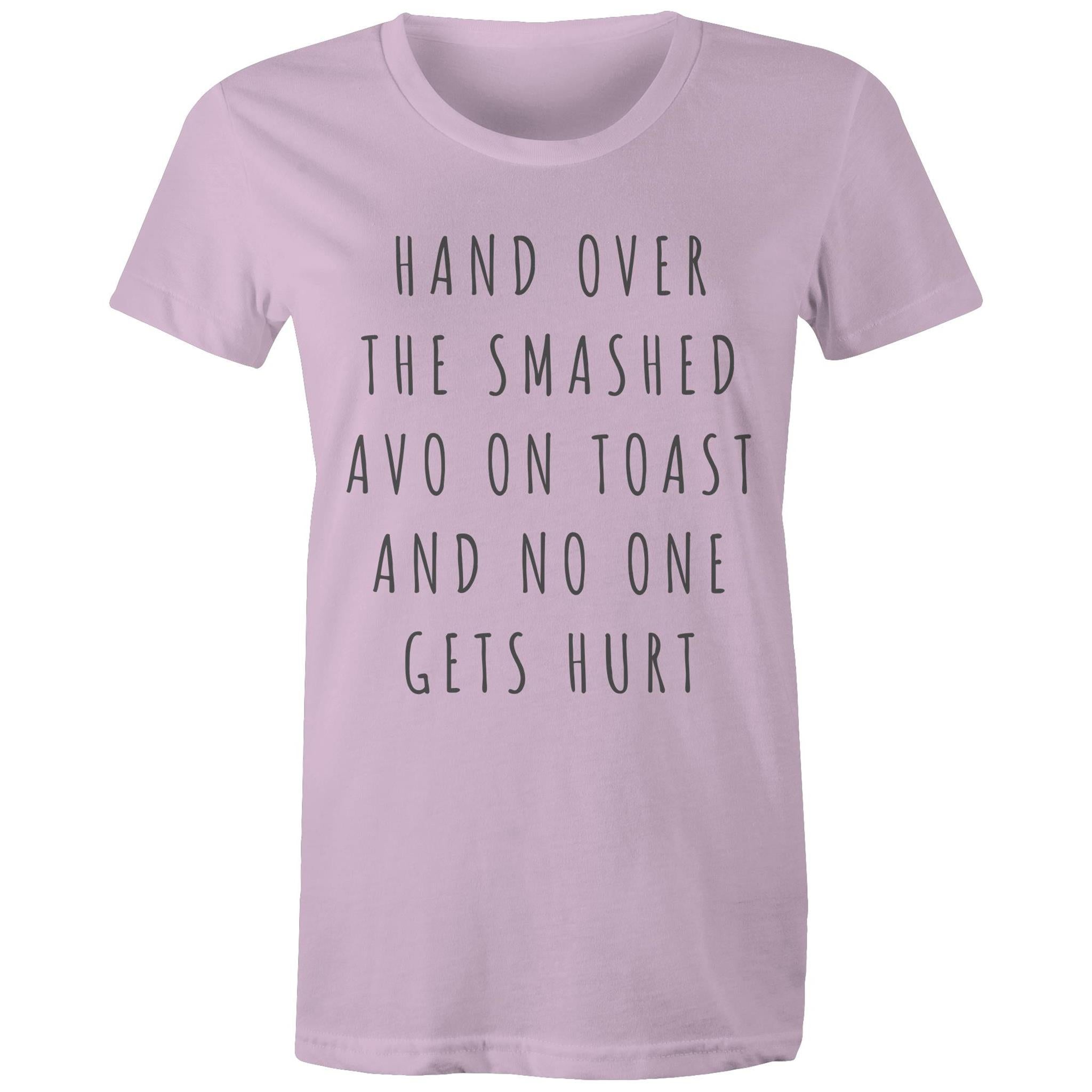 Funny Women's Breakfast T-shirt "Hand Over Smashed Avocado No One Gets Hurt"
