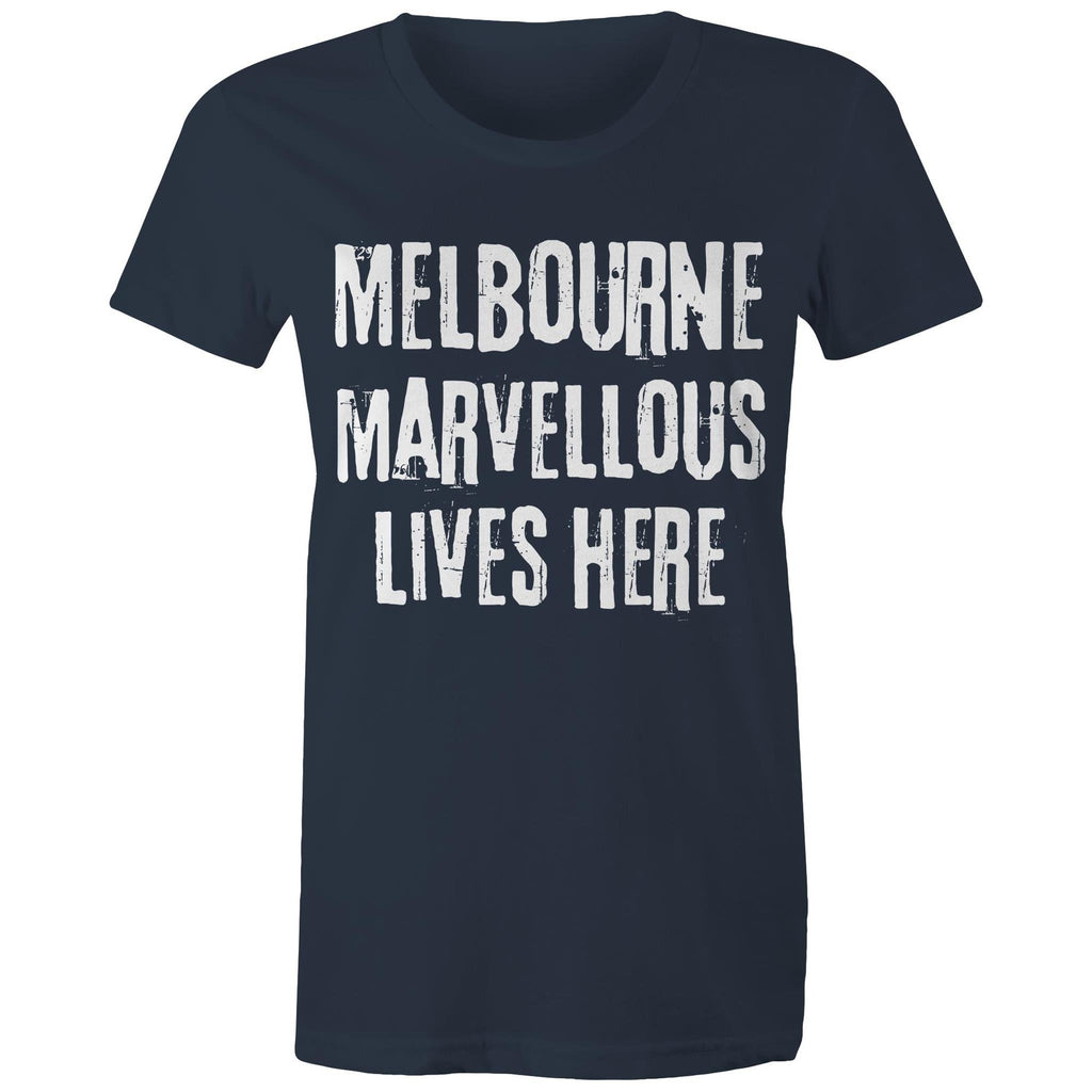 Women's Melbourne T-shirt Marvellous Lives Here