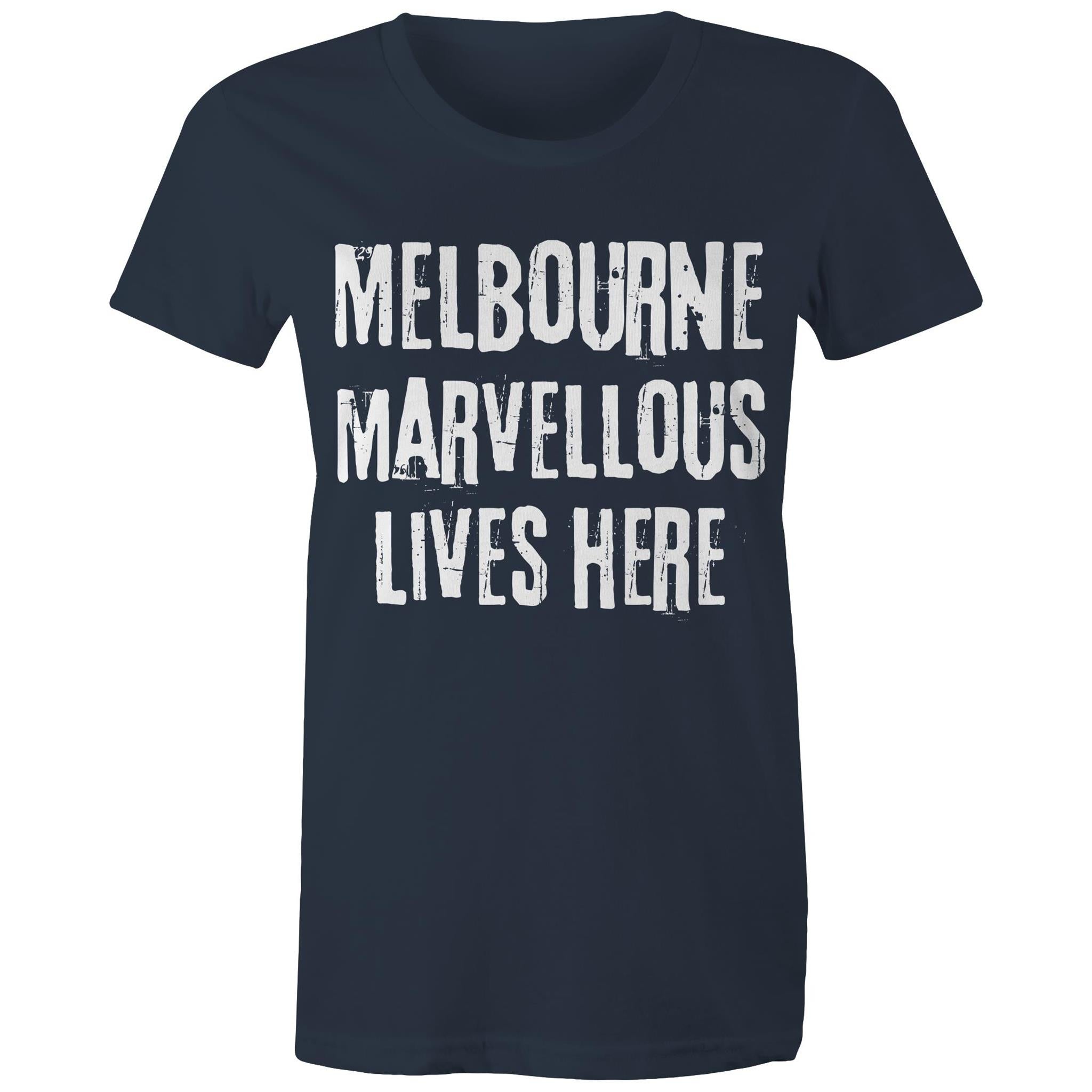 Women's Melbourne T-shirt Marvellous Lives Here
