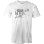 Men's T-shirt "Be Marvellous No One Gets Hurt" - Positive Motivational Top