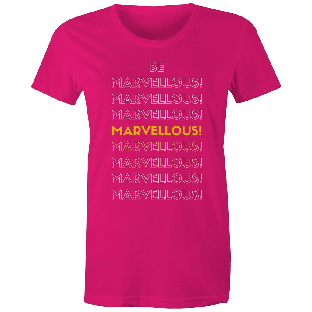 Be Marvellous - Women's Motivation Positive Slogan T-shirt
